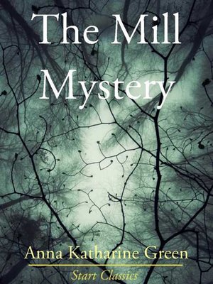 cover image of The Mill Mystery
